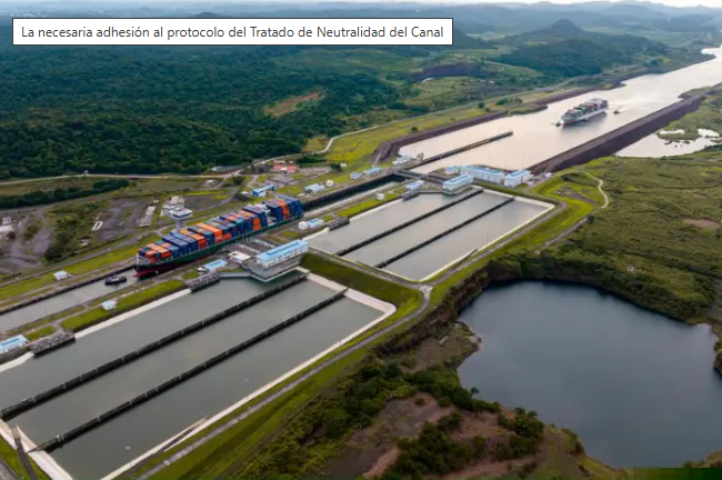 La necesaria adhesión al protocolo del Tratado de Neutralidad del Canal